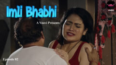 Imli Bhabhi Part 3 2023 Voovi Originals Hot Web Series Episode 02