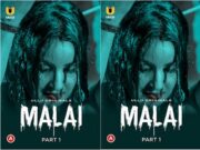 Malai – Part 1 Episode 2